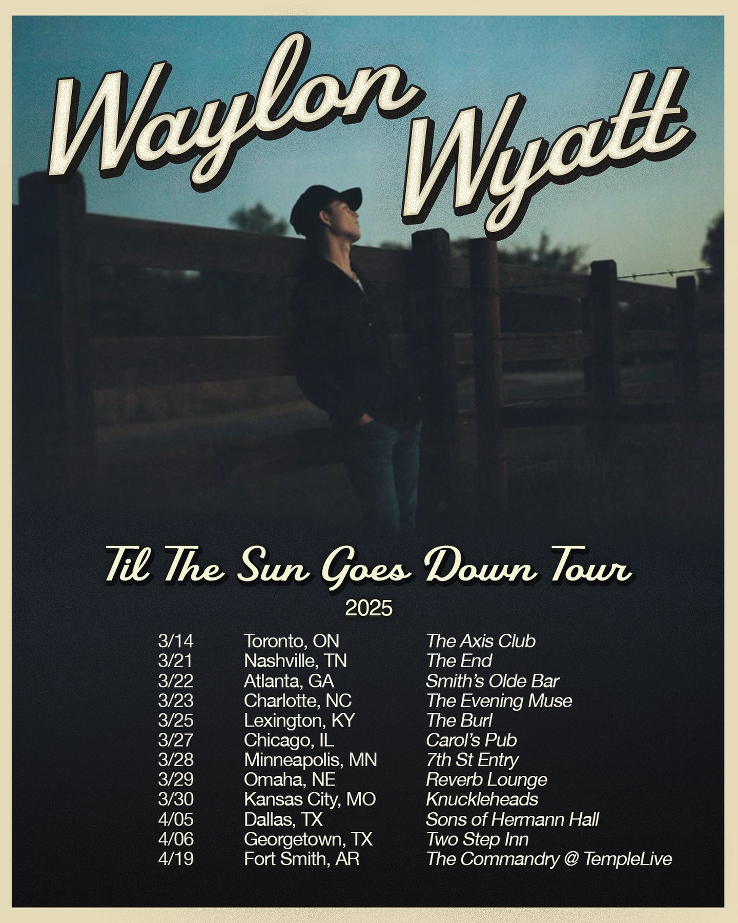 Waylon Wyatt  Til The Sun Goes Down Tour Poster 2025